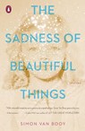 The Sadness of Beautiful Things - Simon Van Booy - 9780143133049