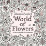 World of Flowers - Johanna Basford - 9780143133827
