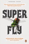 Super Fly - Jonathan Balcombe - 9780143134275