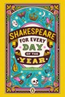 Shakespeare for Every Day of the Year - Allie Esiri - 9780143134374