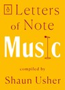 Letters of Note: Music - Shaun Usher - 9780143134657