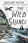 WILD SILENCE - Raynor Winn - 9780143136422