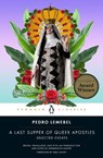 A Last Supper of Queer Apostles - Pedro Lemebel - 9780143137085