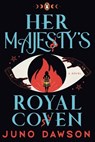 Her Majesty's Royal Coven - Juno Dawson - 9780143137146