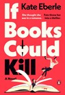 If Books Could Kill - Kate Eberle - 9780143139102