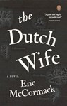 The Dutch Wife - MCCORMACK,  Eric - 9780143193487