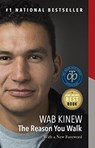 The Reason You Walk - Wab Kinew - 9780143193555