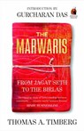 The Marwaris: From Jagat Seth to the Birlas - Gurcharan Das - 9780143424055