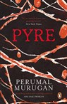 Pyre - Perumal Murugan (Aniruddhan Vasudevan Tr.) - 9780143429012