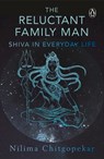 The Reluctant Family Man - Chitgopekar Nilima - 9780143443216