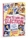 How to Win an Election - Menaka Raman - 9780143464808