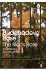 The Black Rose - Buddhadeva Bose - 9780143469889