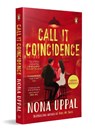 Call it Coincidence - Nona Uppal - 9780143471547