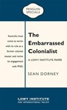 The Embarrassed Colonialist - DORNEY,  Sean - 9780143573951