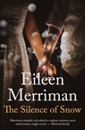 The Silence of Snow - Eileen Merriman - 9780143773719