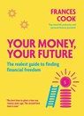 Your Money, Your Future - Frances Cook - 9780143775096