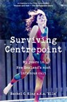 Surviving Centrepoint - Rachel C. King - 9780143776703
