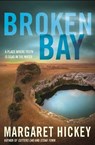 Broken Bay - Margaret Hickey - 9780143777267