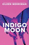 Indigo Moon - Eileen Merriman - 9780143778660