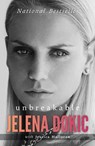 Unbreakable - Jelena Dokic ; Jess Halloran - 9780143784241
