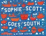 Sophie Scott Goes South - Alison Lester - 9780143786337