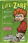 Life of Zarf: The Trouble with Weasels - Rob Harrell - 9780147511713