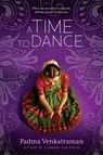 A Time to Dance - Padma Venkatraman - 9780147514400