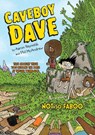 Caveboy Dave: Not So Faboo - Aaron Reynolds - 9780147516596