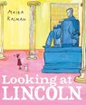 Looking at Lincoln - Maira Kalman - 9780147517982