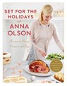 Set for the Holidays with Anna Olson - Anna Olson - 9780147530813