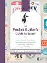 The Pocket Butler's Guide To Travel - MACPHERSON,  Charles - 9780147530868