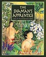The Shaman's Apprentice - Lynne Cherry ; Mark Plotkin - 9780152024864