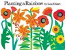 Planting a Rainbow - Ehlert Lois Ehlert - 9780152046330