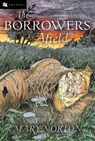 The Borrowers Afield - Mary Norton - 9780152047320
