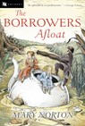BORROWERS AFLOAT ANNIV/E 50/E - Mary Norton - 9780152047337
