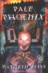 Pale Phoenix - Kathryn Reiss - 9780152049270