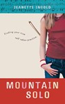 Mountain Solo - Jeanette Ingold - 9780152053581