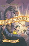 The Spoon in the Bathroom Wall - Tony Johnston - 9780152056254