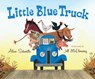 Little Blue Truck - Alice Schertle - 9780152056612