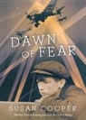 Dawn of Fear - Susan Cooper - 9780152061067