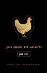 Love Among the Walnuts - Jean Ferris - 9780152062279