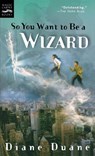 So You Want to Be a Wizard - Duane Diane Duane - 9780152162504