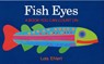 Fish Eyes - Ehlert Lois Ehlert - 9780152162818