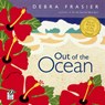 Out of the Ocean - Frasier Debra Frasier - 9780152163549