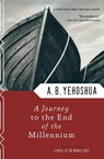 Journey to the End of the Millennium - Abraham B Yehoshua - 9780156011167