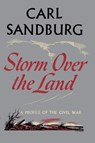 Storm Over the Land - Carl Sandburg - 9780156011297