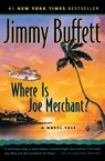 Where is Joe Merchant? - Jimmy Buffett - 9780156026994