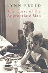 The Curse of the Appropriate Man - Lynn Freed - 9780156029940