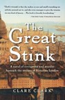 The Great Stink - Clare Clark - 9780156030885