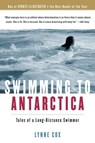 Swimming to Antarctica - Cox Lynne Cox - 9780156031301